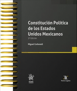 CONSTITUCION POLITICA DE LOS ESTADOS UNIDOS MEXICANOS ANILLADA