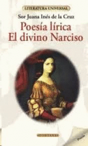 POESIA LIRICA / EL DIVINO NARCISO