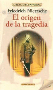 EL ORIGEN DE LA TRAGEDIA