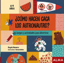 COMO HACEN CACA LOS ASTRONAUTAS