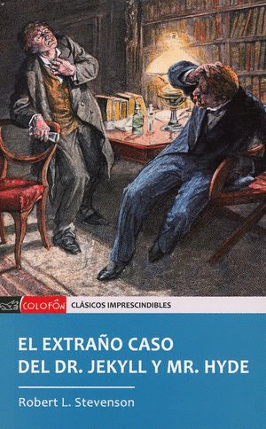 EL EXTRAO CASO DEL DR JEKYLL Y MR HYDE