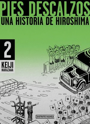 PIES DESCALZOS. UNA HISTORIA DE HIROSHIMA # 2