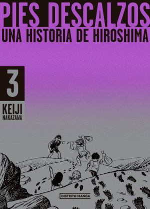 PIES DESCALZOS. UNA HISTORIA DE HIROSHIMA # 3