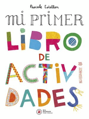 MI PRIMER LIBRO DE ACTIVIDADES