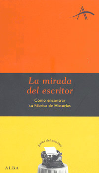 MIRADA DEL ESCRITOR