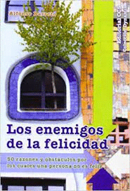 ENEMIGOS DE LA FELICIDAD