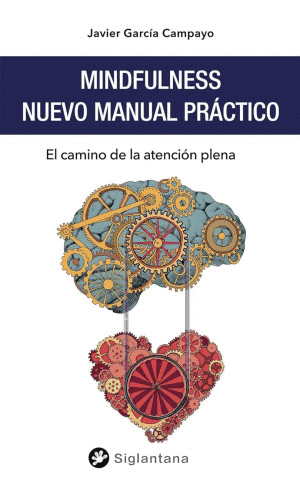 MINDFULNESS. NUEVO MANUAL PRACTICO