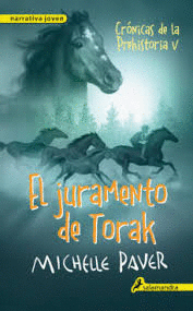 JURAMENTO DE TORAK CRONICAS DE LA PREHISTORIA 5