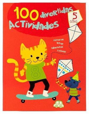 100 ACTIVIDADES DIVERTIDAS 5 AOS