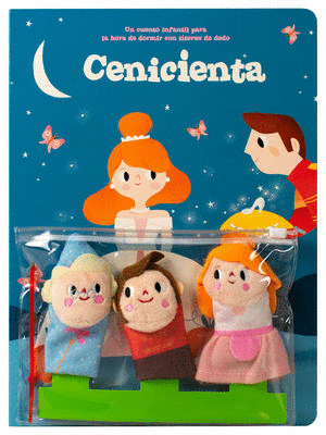 CENICIENTA  (INCLUYE TITERES DE DEDO)