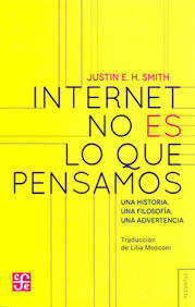 INTERNET NO ES LO QUE PENSAMOS