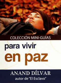 PARA VIVIR EN PAZ (MINI GUIA)