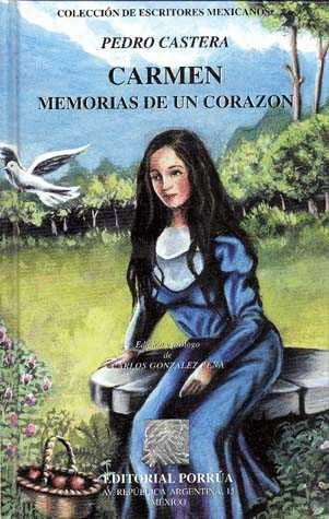 CARMEN MEMORIAS DE UN CORAZON