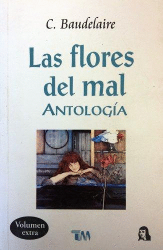 LAS FLORES DEL MAL    ANTOLOGIA