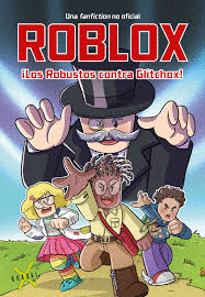 ROBLOX LOS ROBUSTOS CONTRA GLITCHOX