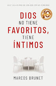 DIOS NO TIENE FAVORITOS, TIENE INTIMOS