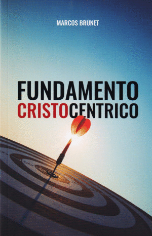 FUNDAMENTO CRISTOCENTRICO