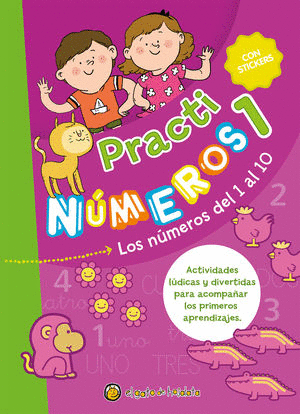 PRACTI NUMEROS 1 LOS NUMEROS DEL 1 AL 10