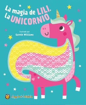 LA MAGIA DE LILI LA UNICORNIO