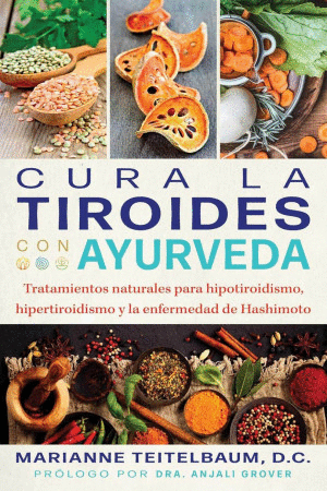 CURA LA TIROIDES CON AYURVEDA